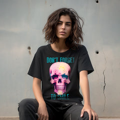 DON´T FORGET TO SMILE
