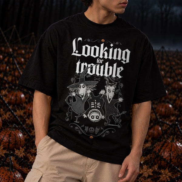 LOOKING FOR TROUBLE